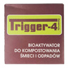 TRIGGER-4 100 g + 2 worki kompostowe 80l