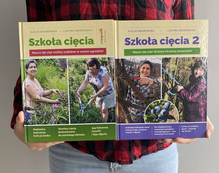 Zestaw Książek Szkoła Cięcia (Rośliny Ozdobne +Drzewa i Krzewy Owocowe) Lucyna i Alicja Grabowska